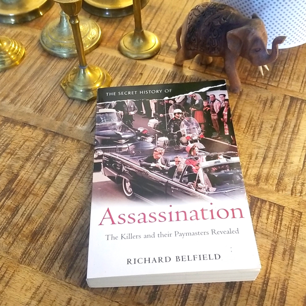 📚 3/$9 📚 The Secret History of Assassination Book by Richard Belfield